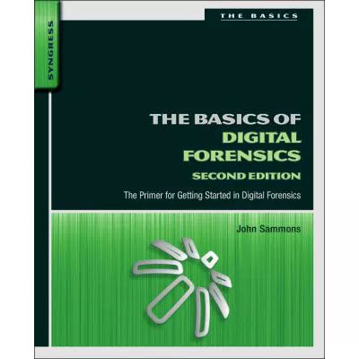 Basics of Digital Forensics