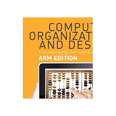 Computer Organization and Design ARM Edition