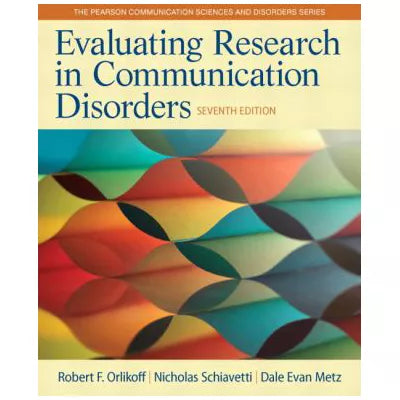 Evaluating Research in Communication Disorders