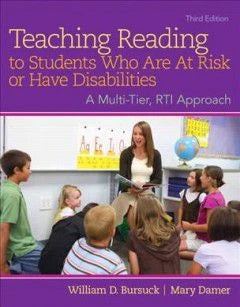 Teaching Reading to Students Who Are At Risk or Have Disabilities: A Multi-Tier, RTI Approach, Loose-Leaf Version
