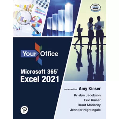 Pearson eText Your Office Microsoft 365: Excel 2021 -- Instant Access
