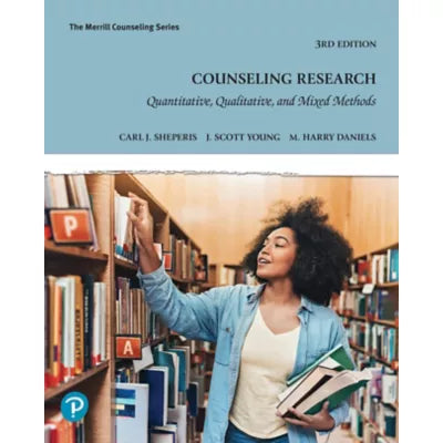 Counseling Research: Quantitative, Qualitative, and Mixed Methods -- Pearson eText (OLP)