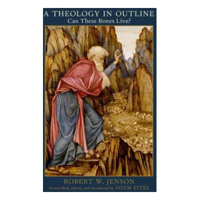Theology in Outline