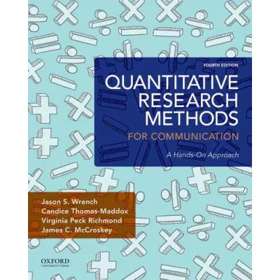 Quantitative Research Methods for Communication