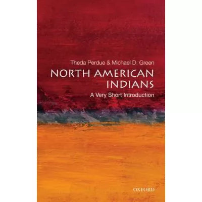 North American Indians: Very Short Introduction
