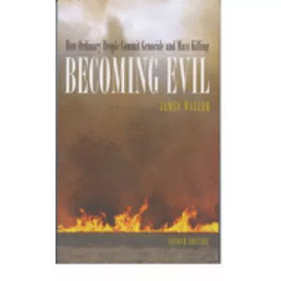 Becoming Evil