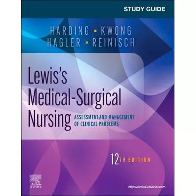 Study Guide for Lewis' Medical-Surgical Nursing E-Book