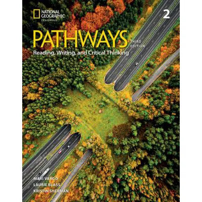 Pathways Reading, Writing, &amp; Critical Thinking 2 with the Spark Platform