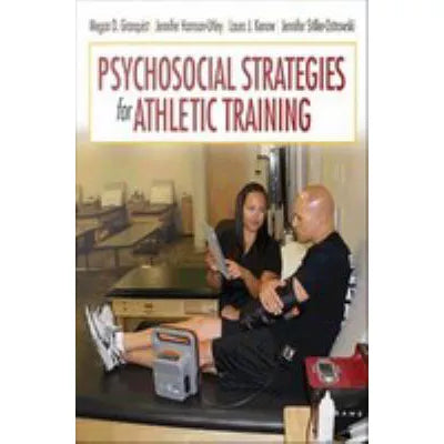 Psychosocial Strategies for Athletic Training