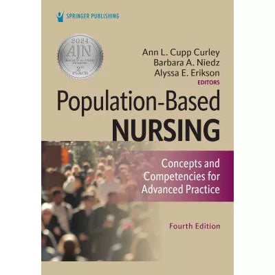 Population-Based Nursing : Concepts and Competencies for Advanced Practice