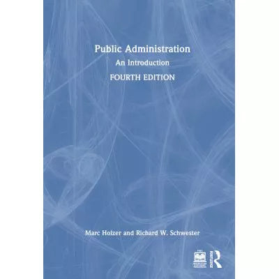 Public Administration : An Introduction