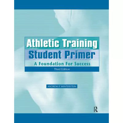 Athletic Training Student Primer