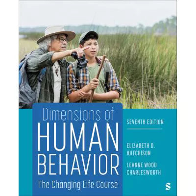 Dimensions of Human Behavior: The Changing Life Course