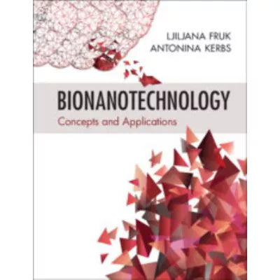 Bionanotechnology