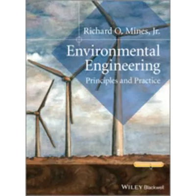 Environmental Engineering : Principles and Practice