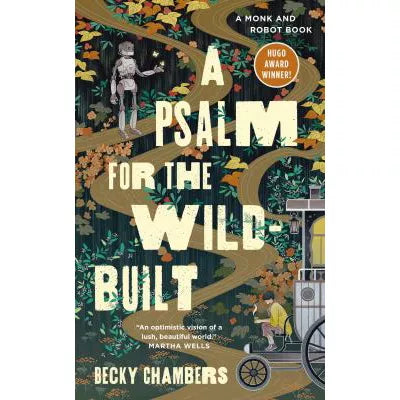 Psalm for the Wild-Built