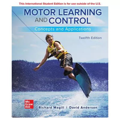 Motor Learning &amp; Control: Concepts &amp; Applications
