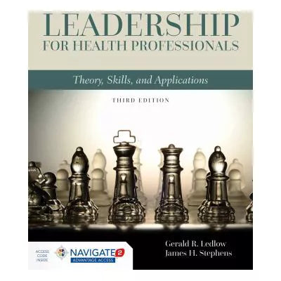 Leadership for Health Professionals (w/Navigate2 Advant Acc)