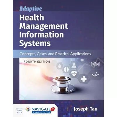 Adaptive Health Management Information Systems
