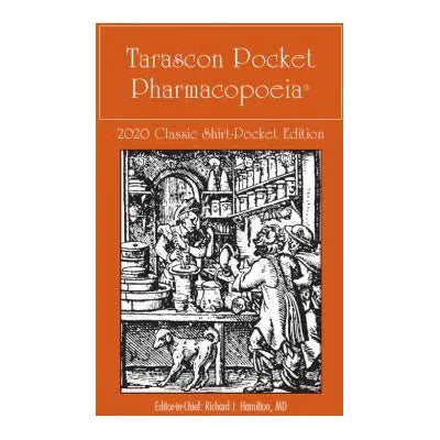 Tarascon Pocket Pharmacopoeia 2020 Classic Shirt-Pocket Edition