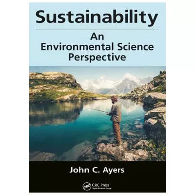 Sustainability : An Environmental Science Perspective