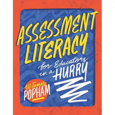 Assessment Literacy for Educators in a Hurry