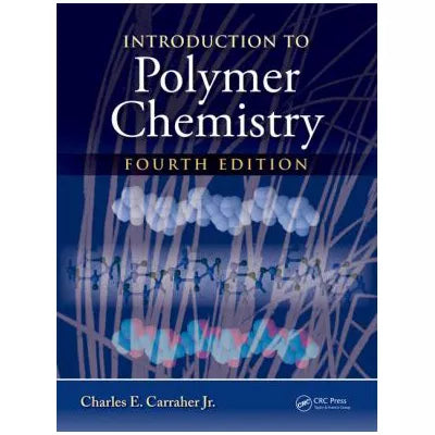 Intro to Polymer Chemistry