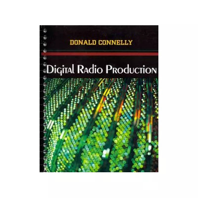 Digital Radio Production (w/2 CDs)