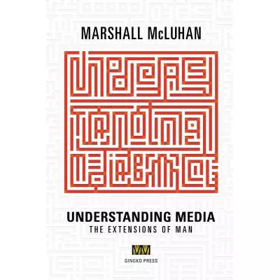 Understanding Media: Critical Ed