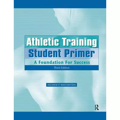 Athletic Training Student Primer