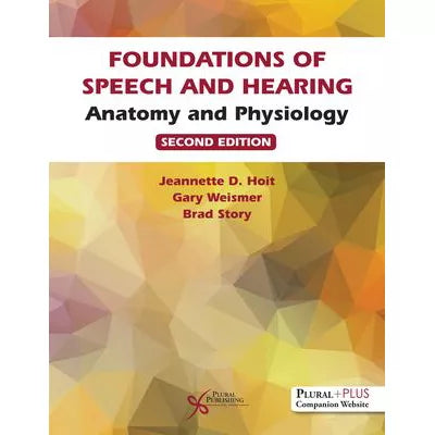 Foundations of Speech &amp; Hearing
