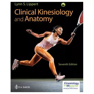 Clinical Kinesiology &amp; Anatomy